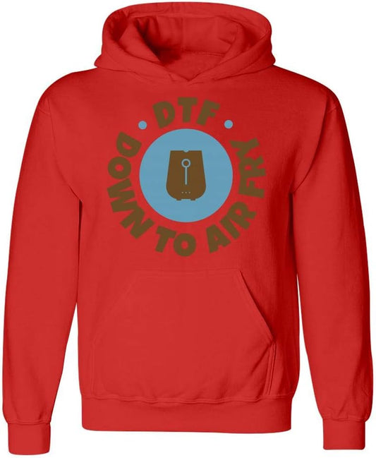 Down to Air Fryer DTF Foodies Eat Cook - Hoodie